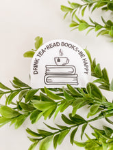 Load image into Gallery viewer, Drink Tea Read Books Sticker