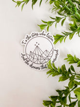 Load image into Gallery viewer, To The Stars That Listen Sticker