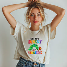 Load image into Gallery viewer, Hungry For Knowledge Teacher Graphic Tee