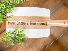 Load image into Gallery viewer, wine, cheese and good friends charcuterie board