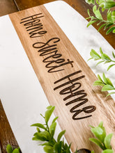 Load image into Gallery viewer, Home Sweet Home Charcuterie Board