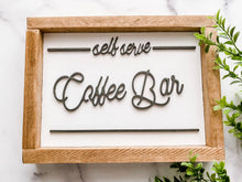 Load image into Gallery viewer, Self Serve Coffee Bar Sign