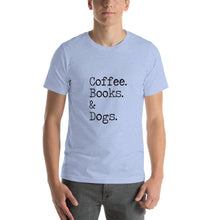 Load image into Gallery viewer, Coffee Books and Dogs Shirt