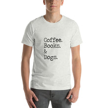 Load image into Gallery viewer, Coffee Books and Dogs Shirt