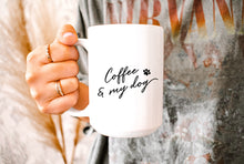 Load image into Gallery viewer, Coffee and Dogs Mug
