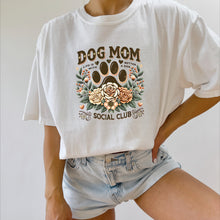 Load image into Gallery viewer, Dog Mom Social Club Shirt
