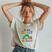 Load image into Gallery viewer, Hungry For Knowledge Teacher Graphic Tee
