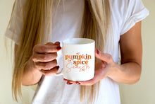Load image into Gallery viewer, Pumpkin Spice Season Mug
