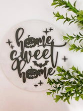 Load image into Gallery viewer, Halloween Home Sweet Home Sign
