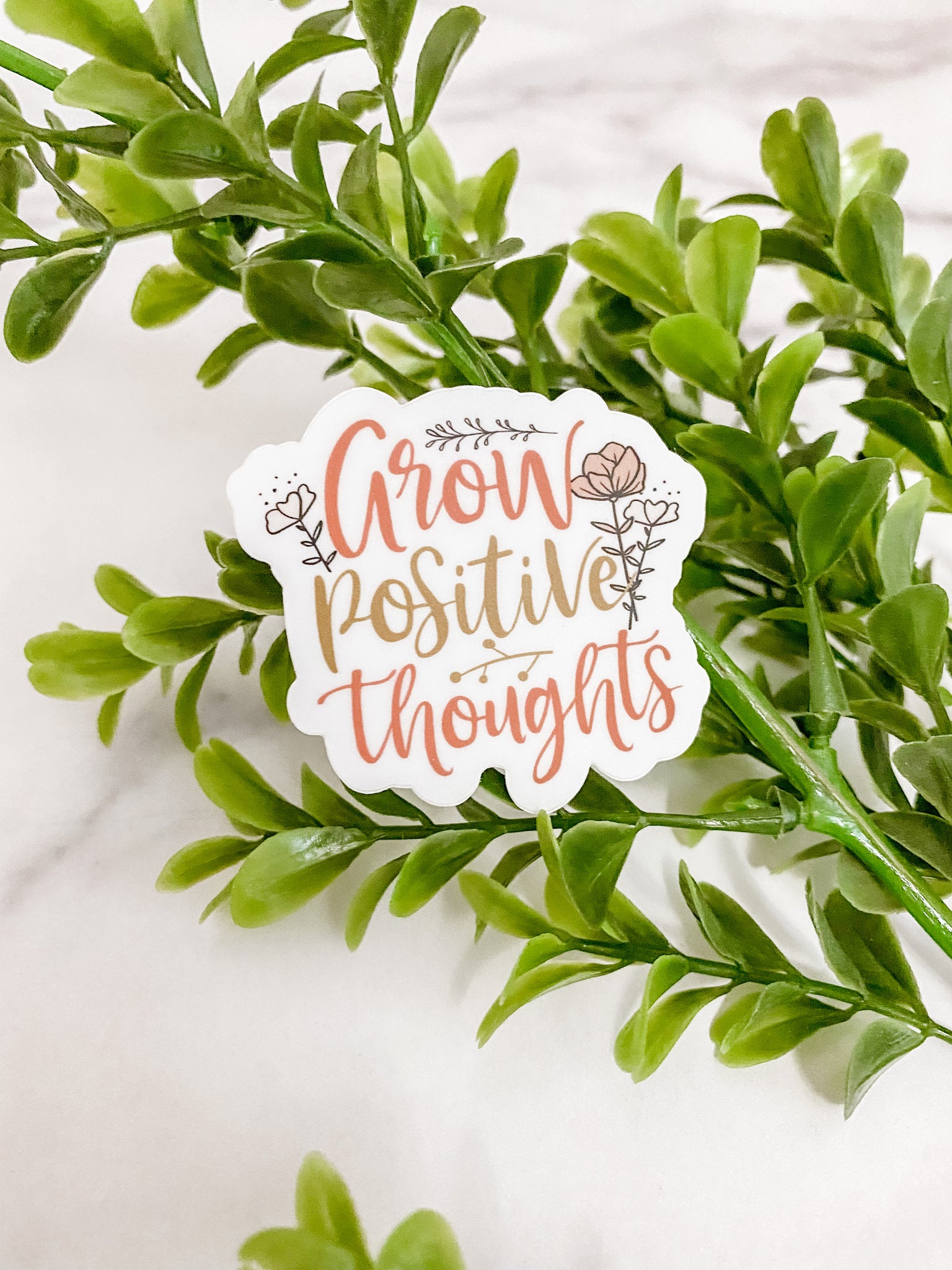 Positive Sticker Growing Grow Positive Thoughts Sticker – Amber Christi Design