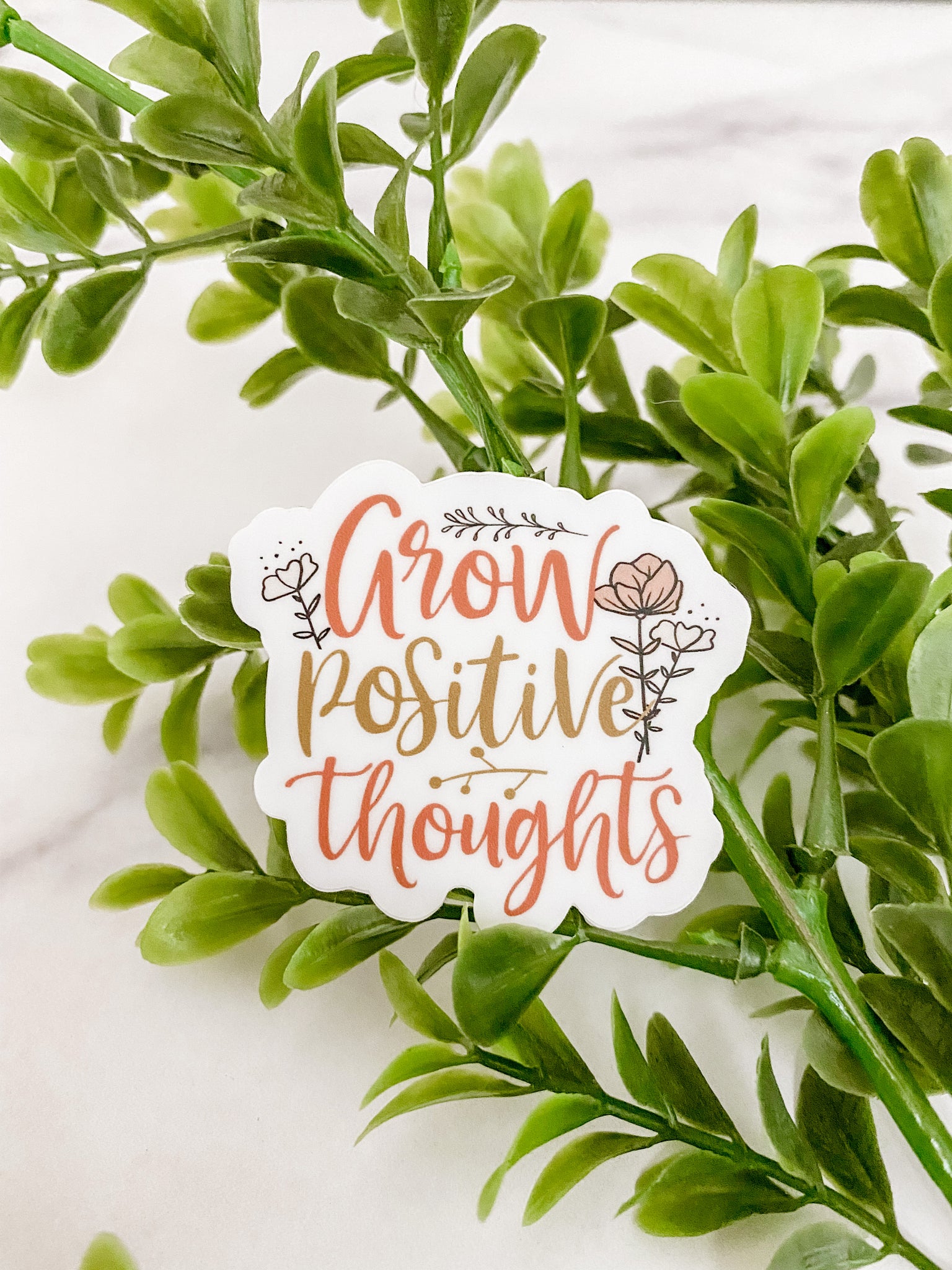 Positive Sticker Growing Grow Positive Thoughts Sticker – Amber Christi Design