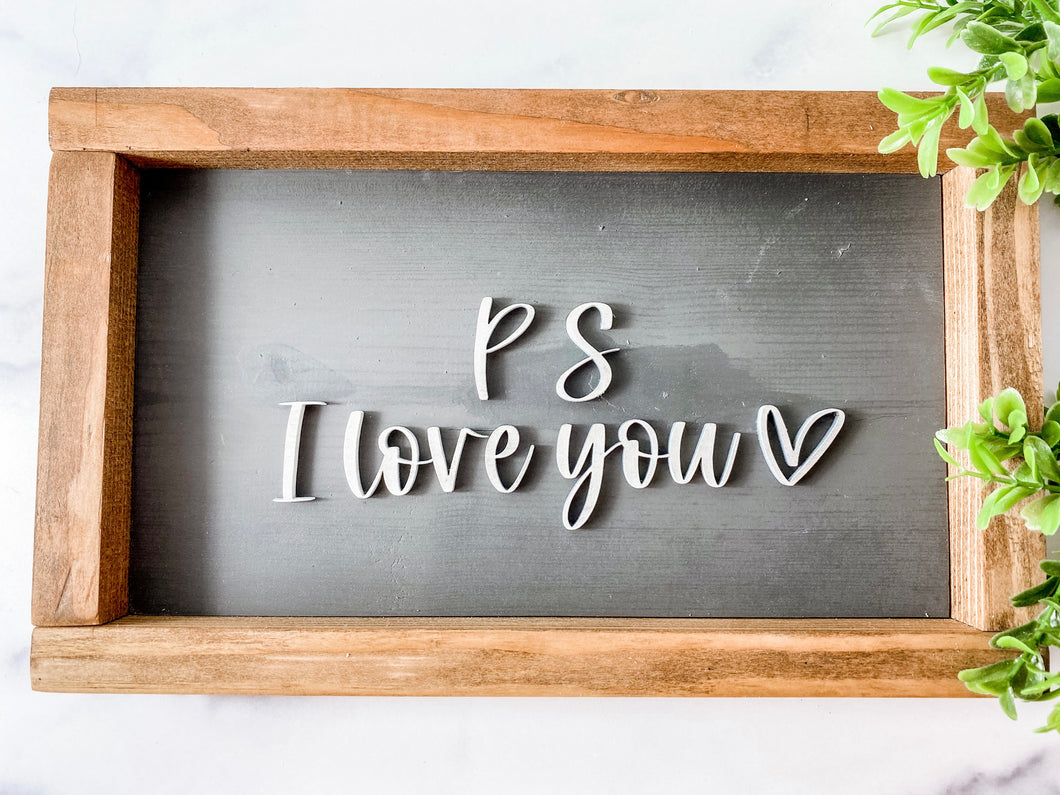 ps i love you wood sign