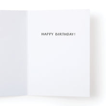 Load image into Gallery viewer, happy birthday card
