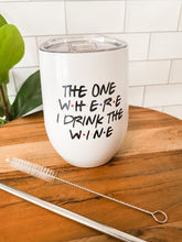 Load image into Gallery viewer, where i drink wine tumbler
