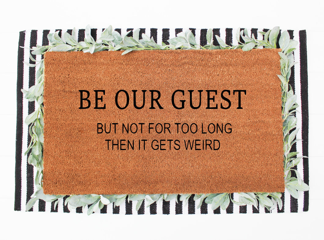 be our guest doormat
